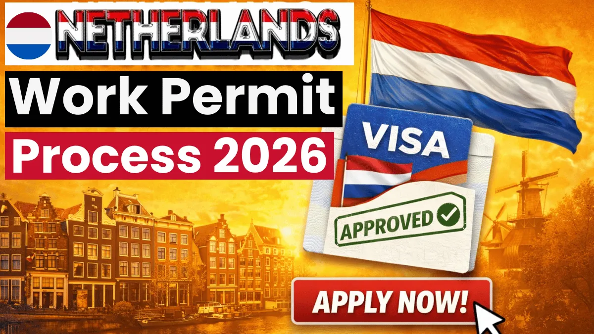 Netherlands Work Permit Jan 2026: Step by Step Application Guide